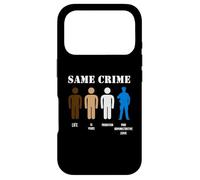 Same Crime Different Time Funny Satirical T-Shirt Case for iPhone 17 Pro