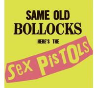 Same Old Bollocks Here's the Sex Pistols