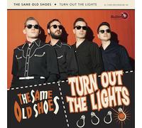 Same Old Shoes,the - Turn Out the Lights [VINYL]