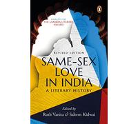 Same - Sex Love in India - A Literary history