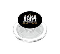 Same Shift Different Day Airport Night Shift Worker Humor PopSockets PopGrip for MagSafe