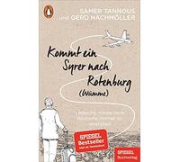 Samer Tannous G Kommt ein Syrer nach Rotenburg (Wümme): Versuche, me (Paperback)