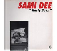 Sami Dee - SAMI DEE / NASTY BOYZ