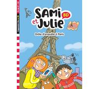 Sami et Julie BD Fin de CP-CE1 - Drôle d'enquête à Paris