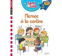 Sami Et Julie Bd - Micmac à la Cantine (He Lect.Sam.Jul): Fin de CP - CE1