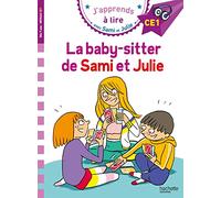 Sami et Julie CE1 La baby-sitter de Sami et Julie: Niveau CE1