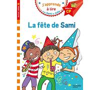 Sami Et Julie Cp Niveau 1 la Fête de Sami (J'Apprends Avec Sami Et Julie)