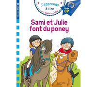 Sami et Julie CP niveau 3 Sami et Julie font du poney: Niveau 3, fin de CP
