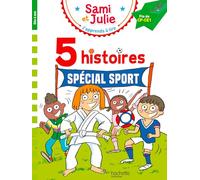 Sami et Julie Fin CP-CE1 - 5 histoires Spécial sport