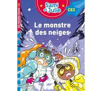 Sami et Julie Roman CE2 Le monstre des neiges