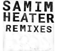 Samim - Heater (Remixes) [VINYL]
