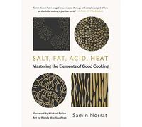Samin Nosrat - Salt Fat Acid Heat Mastering the Elements of Good - K245z