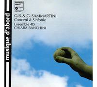 Sammartini - Sammartini: Concerti & Sinfonie