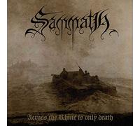 Sammath - Across The Rhine Is Only Death