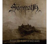 Sammath - Across The Rhine Is Only Death