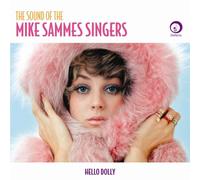 Sammes, Mike - Hello Dolly: The Sound Of The Mike Sammes Singers