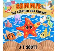 Sammie the Starfish and Friends (Bumper and Friends)