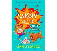 Sammy and the Extra-Hot Chilli Powder