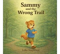 Sammy and the Wrong Trail