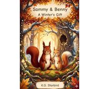 Sammy & Benny: A Winter's Gift