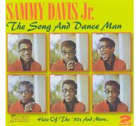 Sammy Davis Jr. - The Song and Dance Man: Hits of the '50s and More