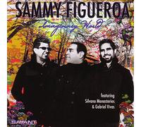 Sammy Figueroa – Imaginary World – CD – 2015 – Zyx Music