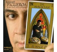 Sammy Figueroa - The Magician