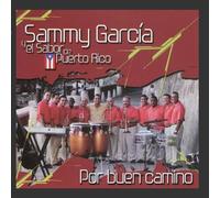 Sammy Garcia Y El Sabor De Puerto Rico - Por Buen Camino [Us Import]