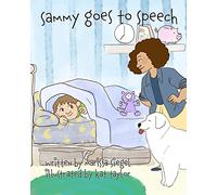 Sammy Goes to Speech