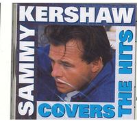 Sammy Kershaw - Covers the Hits