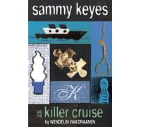 Sammy Keyes and the Killer Cruise