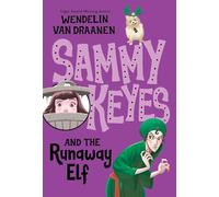 Sammy Keyes and the Runaway Elf: 4