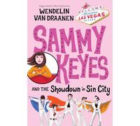 Sammy Keyes and the Showdown in Sin City: 16