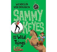 Sammy Keyes and the Wild Things: 11