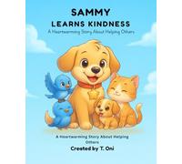 Sammy Learns Kindness (Sammy Values Series)