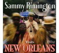 Sammy Rimington - Visits New Orleans