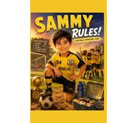 Sammy Rules: A Football Superstars Story