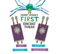 Sammy Spider's First Simchat Torah (Sukkot & Simchat Torah) (Sammy Spider's First Books)