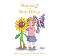 Sammy the Seedling