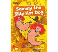 Sammy the Silly Hot Dog (BookLife Readers)