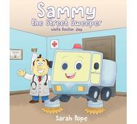 Sammy the street sweeper visits Doctor Jay