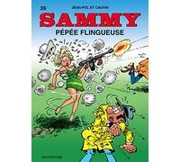 Sammy - Tome 39 - Pépée flingueuse