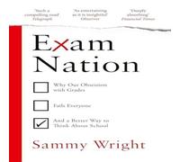 Sammy Wright Exam Nation Paperback Book Sammy Wright Multicolor