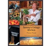 Sammy's Cottage Kitchen: Prairie Proud