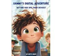 Sammy's Digital Adventures: Sammy’s Digital adventure is about a boy who had too much screen time, let's see what he finds out there shall we?