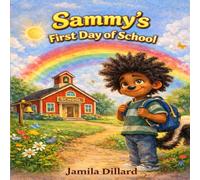 Sammy's First Day of School