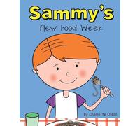 Sammy's New Food Week: 6 (Suzie and Sammy)