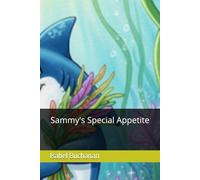 Sammy's Special Appetite