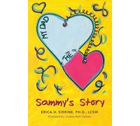 Sammy's Story: Volume 1