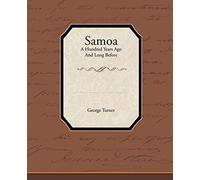 Samoa a Hundred Years Ago and Long Before